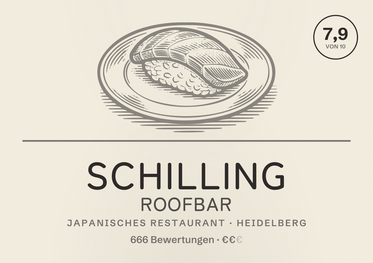 Illustriertes Poster von Schilling Roofbar, Japanisches Restaurant in Heidelberg: Bewertung 7,9 von 10 aus 666 Bewertungen, Preisniveau €€