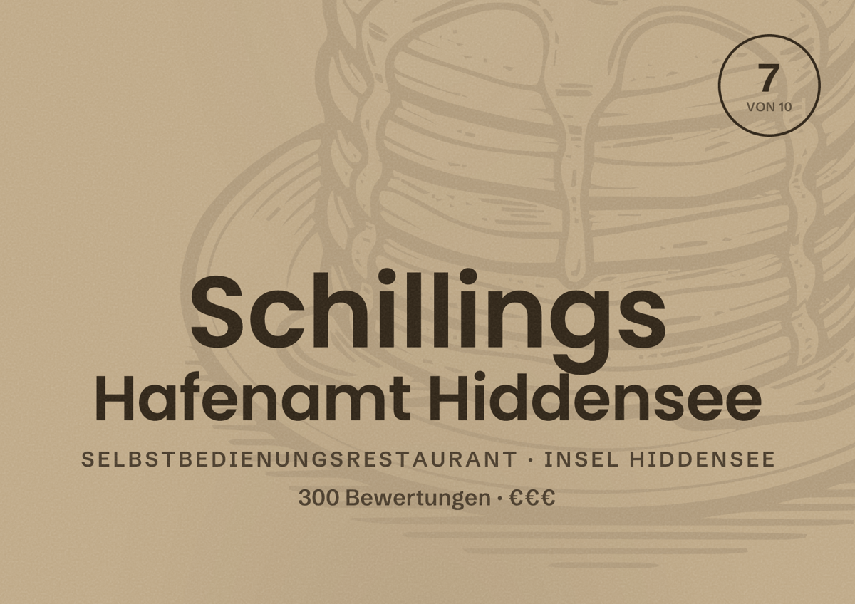 Illustriertes Poster von Schillings Hafenamt Hiddensee, Selbstbedienungsrestaurant in Insel Hiddensee: Bewertung 7 von 10 aus 300 Bewertungen, Preisniveau €€€