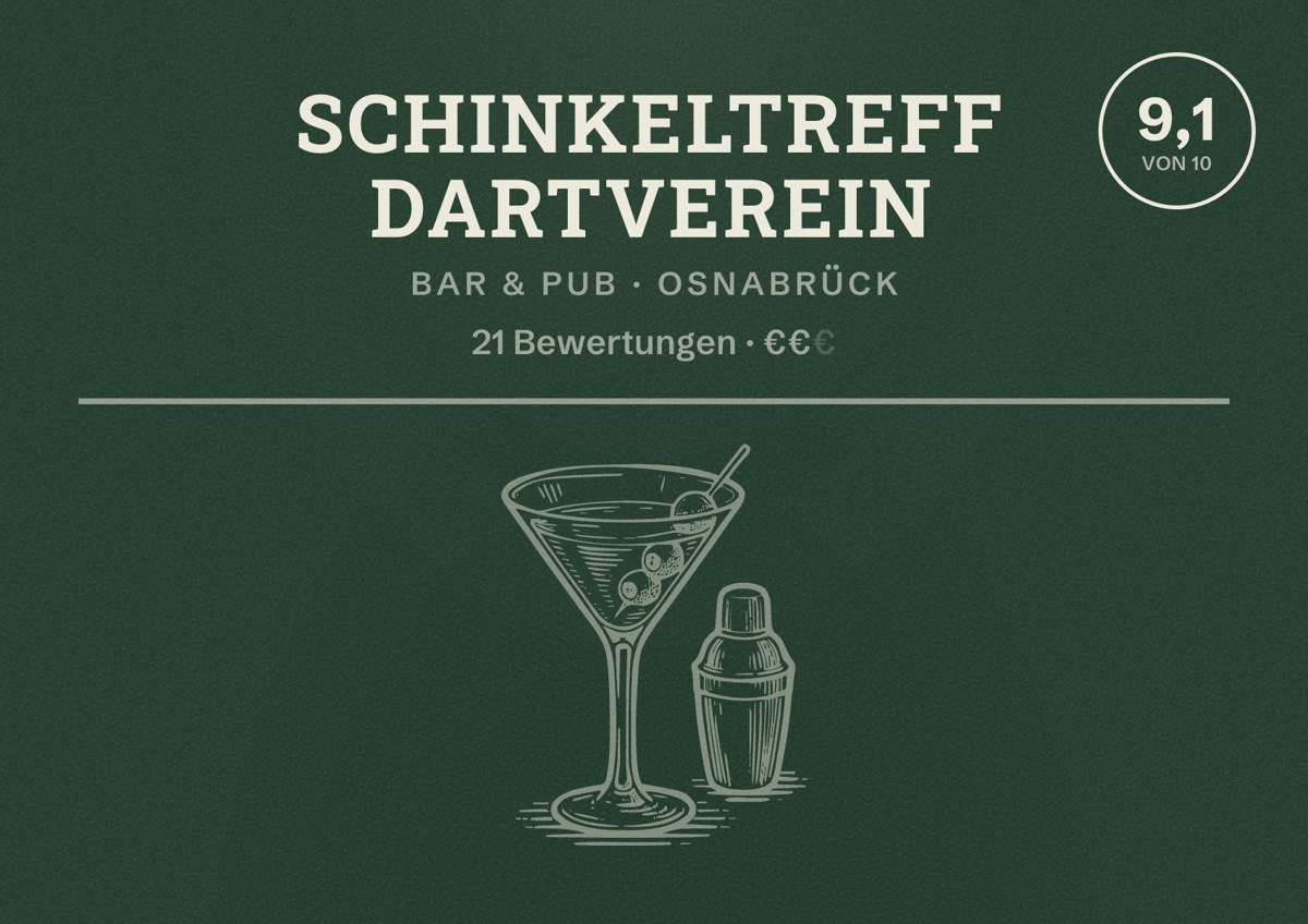 Illustriertes Poster von Schinkeltreff Dartverein, Bar & Pub in Osnabrück: Bewertung 9,1 von 10 aus 21 Bewertungen, Preisniveau €€