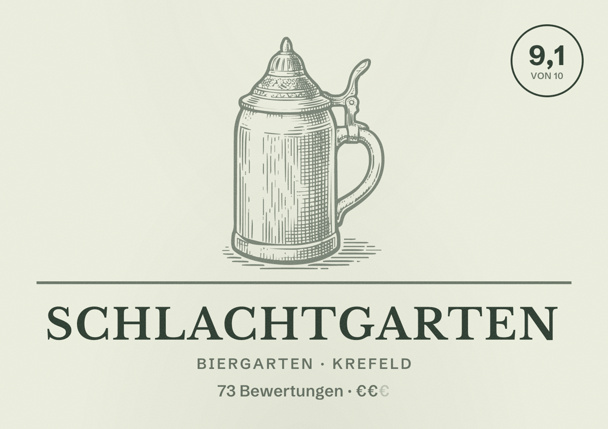 Illustriertes Poster von SchlachtGarten, Biergarten in Krefeld: Bewertung 9,1 von 10 aus 73 Bewertungen, Preisniveau €€