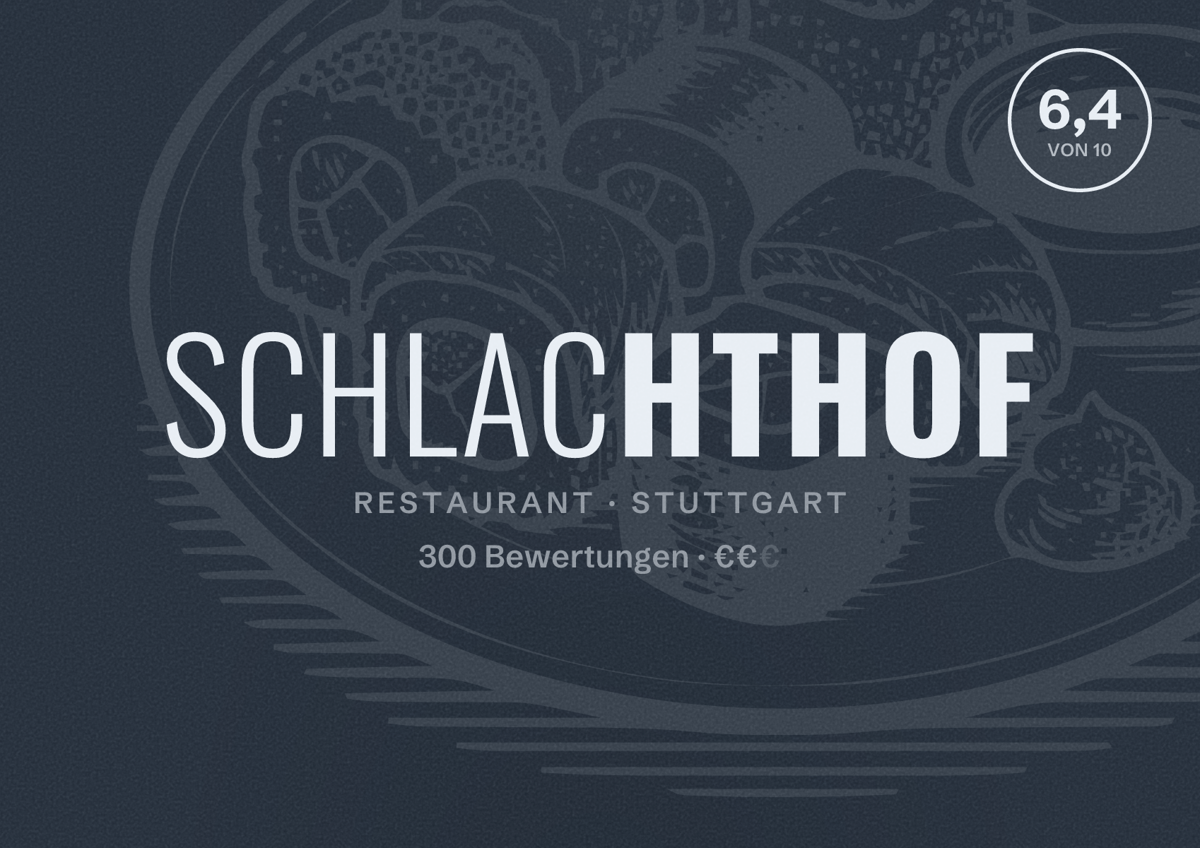 Illustriertes Poster von Schlachthof, Restaurant in Stuttgart: Bewertung 6,4 von 10 aus 300 Bewertungen, Preisniveau €€