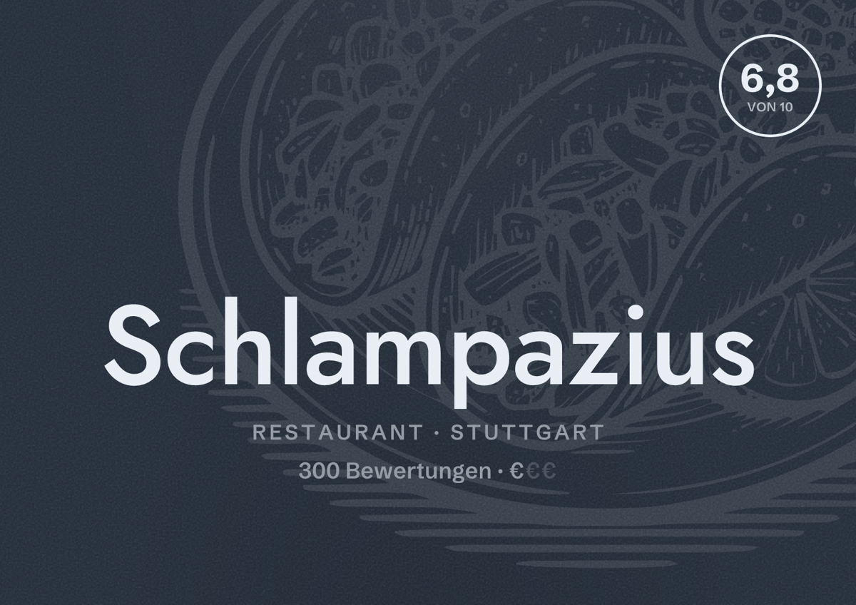 Illustriertes Poster von Schlampazius, Restaurant in Stuttgart: Bewertung 6,8 von 10 aus 300 Bewertungen, Preisniveau €