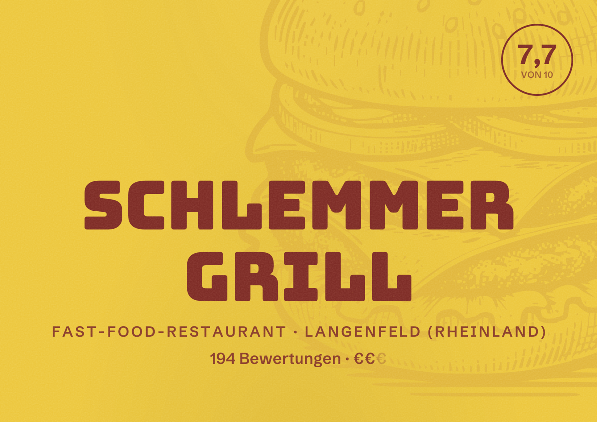 Illustriertes Poster von Schlemmer Grill, Fast-Food-Restaurant in Langenfeld (Rheinland): Bewertung 7,7 von 10 aus 194 Bewertungen, Preisniveau €€