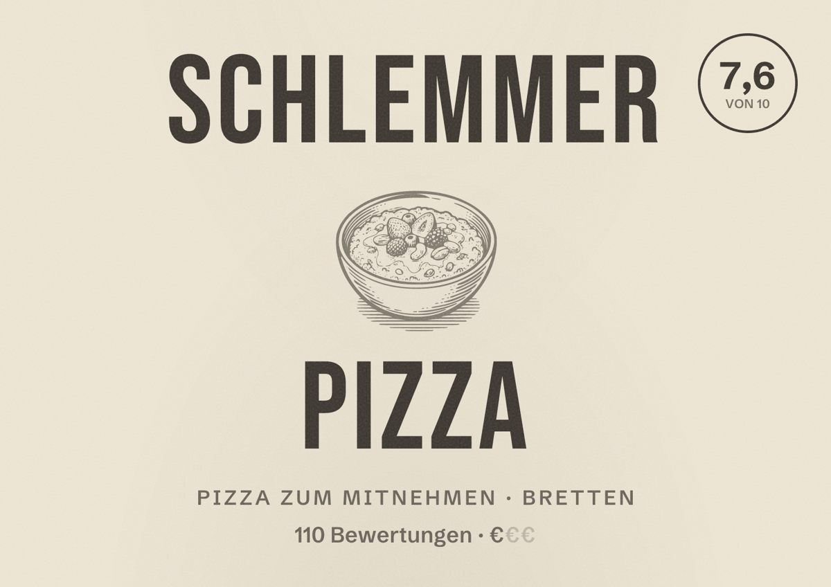 Illustriertes Poster von Schlemmer Pizza, Pizza zum Mitnehmen in Bretten: Bewertung 7,6 von 10 aus 110 Bewertungen, Preisniveau €