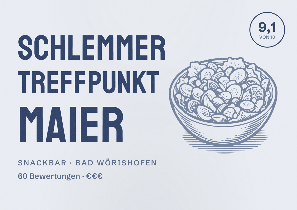 Illustriertes Poster von Schlemmer Treffpunkt Maier, Snackbar in Bad Wörishofen: Bewertung 9,1 von 10 aus 60 Bewertungen, Preisniveau €€€