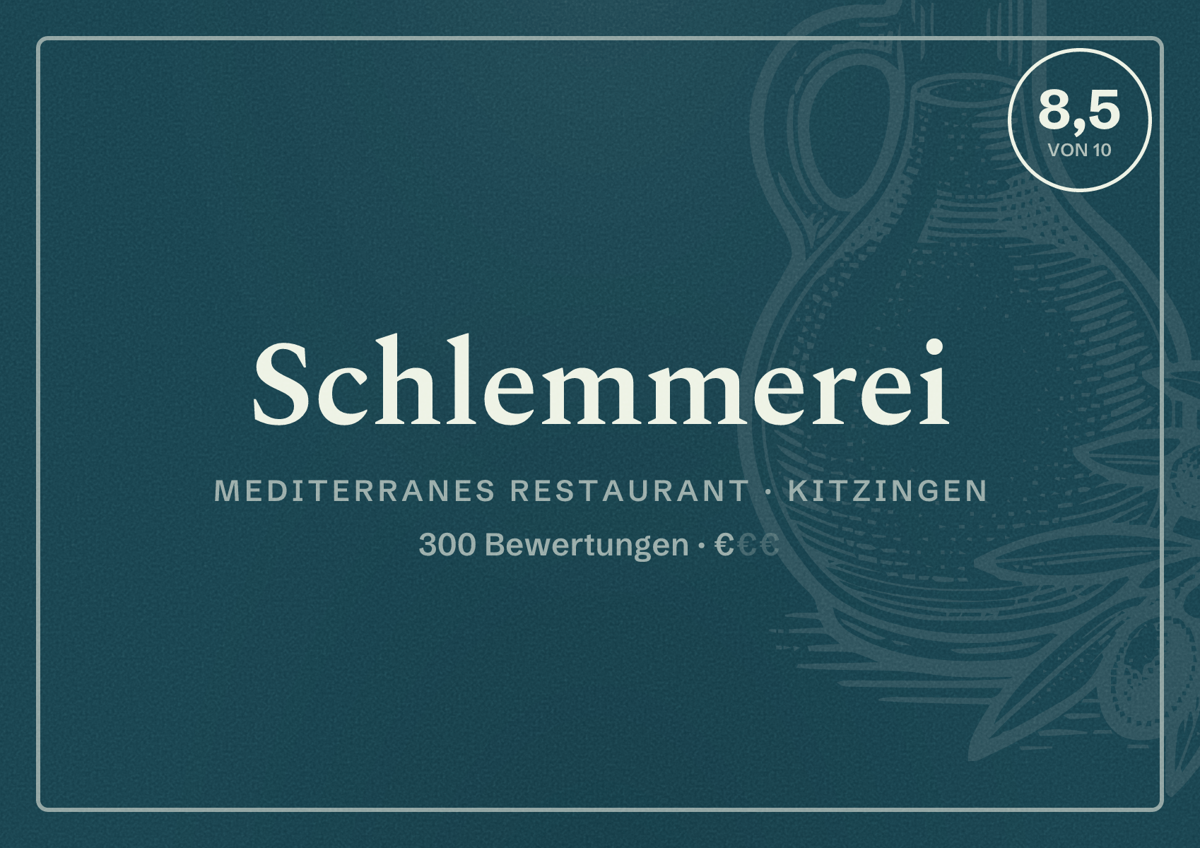 Illustriertes Poster von Schlemmerei, Mediterranes Restaurant in Kitzingen: Bewertung 8,5 von 10 aus 300 Bewertungen, Preisniveau €