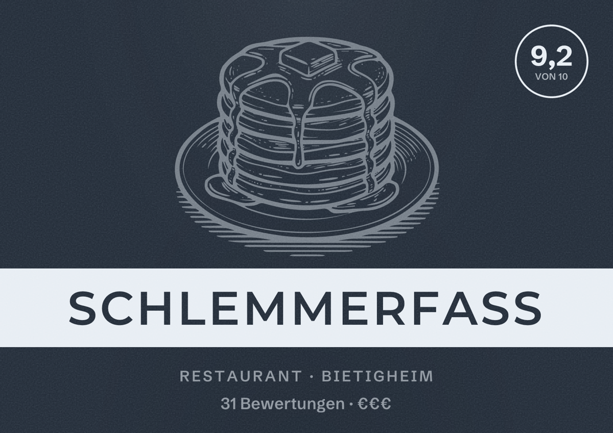 Illustriertes Poster von Schlemmerfass, Restaurant in Bietigheim: Bewertung 9,2 von 10 aus 31 Bewertungen, Preisniveau €€€