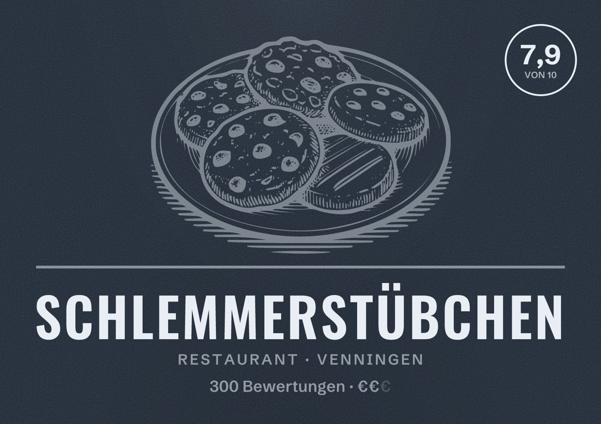Illustriertes Poster von Schlemmerstübchen, Restaurant in Venningen: Bewertung 7,9 von 10 aus 300 Bewertungen, Preisniveau €€