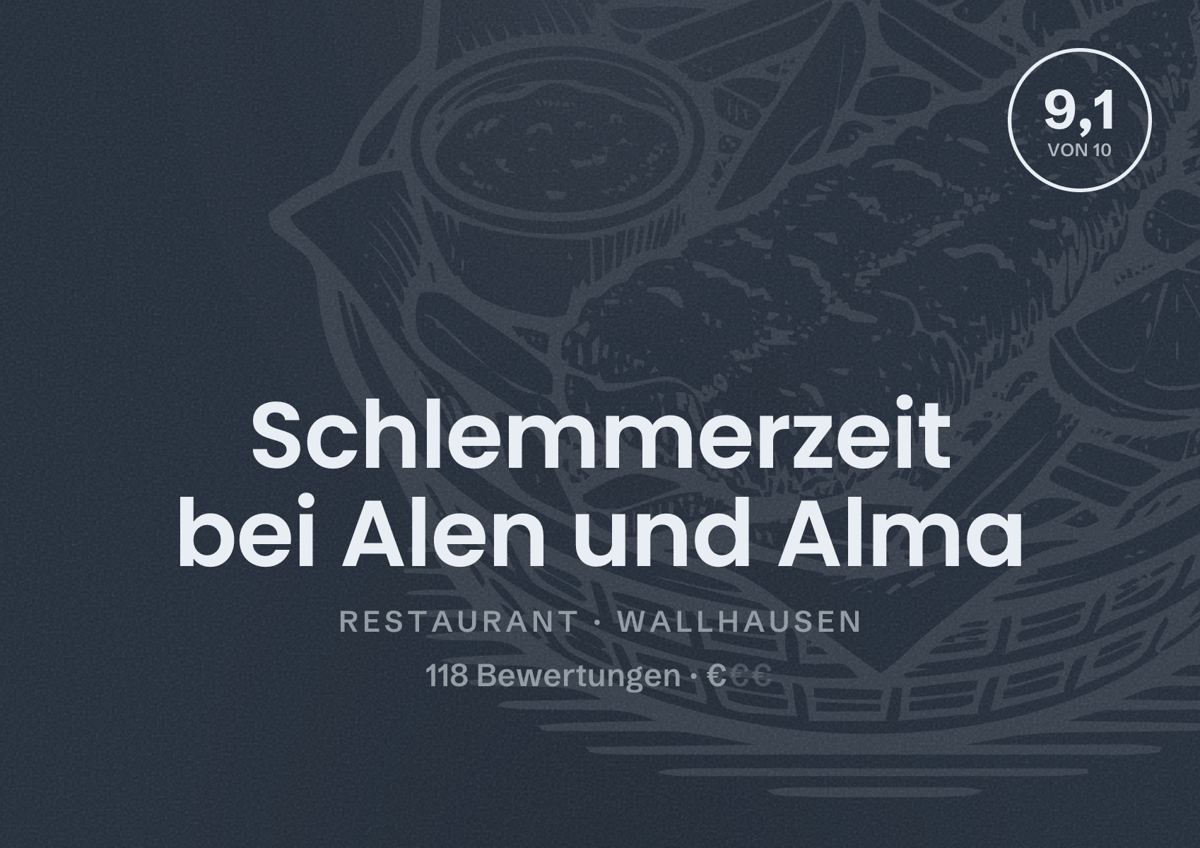 Illustriertes Poster von Schlemmerzeit bei Alen und Alma, Restaurant in Wallhausen: Bewertung 9,1 von 10 aus 118 Bewertungen, Preisniveau €