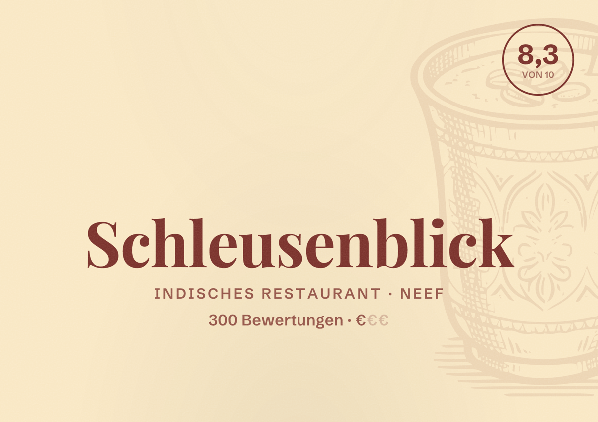 Illustriertes Poster von Schleusenblick, Indisches Restaurant in Neef: Bewertung 8,3 von 10 aus 300 Bewertungen, Preisniveau €