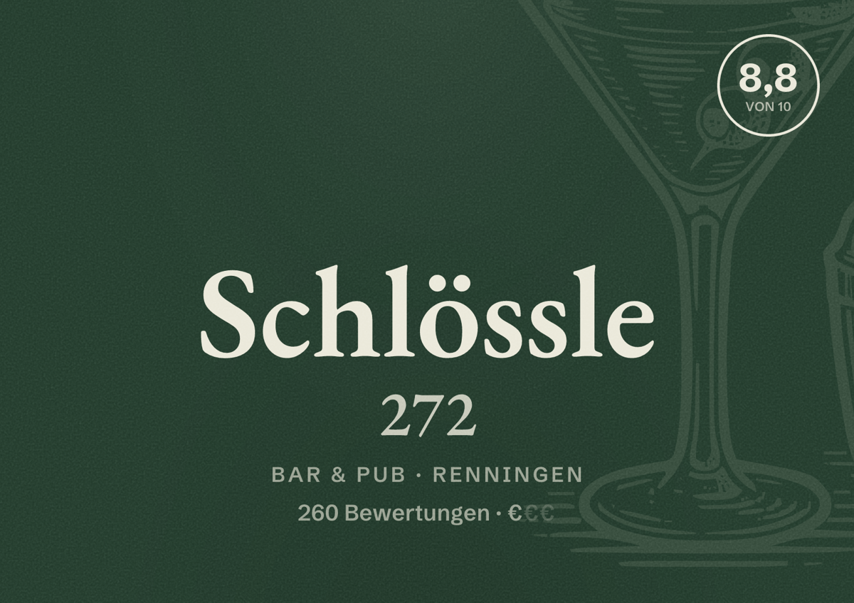 Illustriertes Poster von Schlössle 272, Bar & Pub in Renningen: Bewertung 8,8 von 10 aus 260 Bewertungen, Preisniveau €