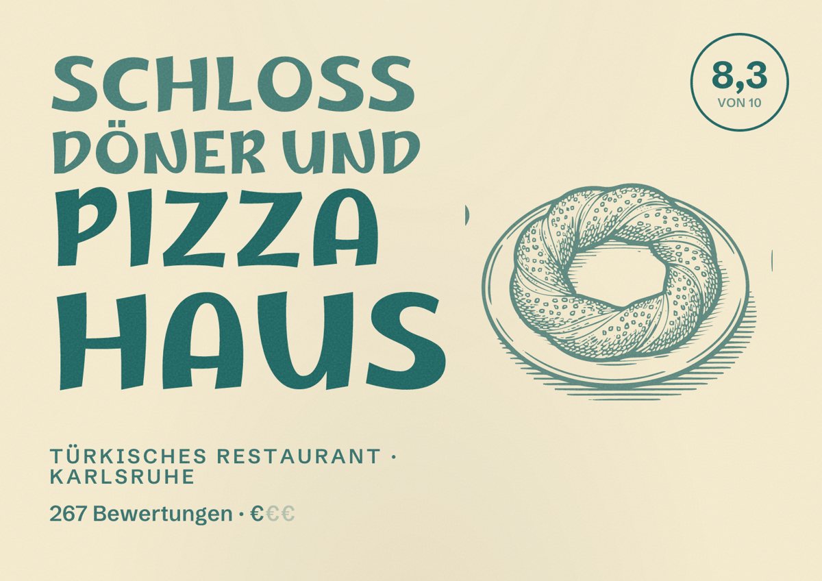 Illustriertes Poster von Schloss Döner und Pizza Haus, Türkisches Restaurant in Karlsruhe: Bewertung 8,3 von 10 aus 267 Bewertungen, Preisniveau €