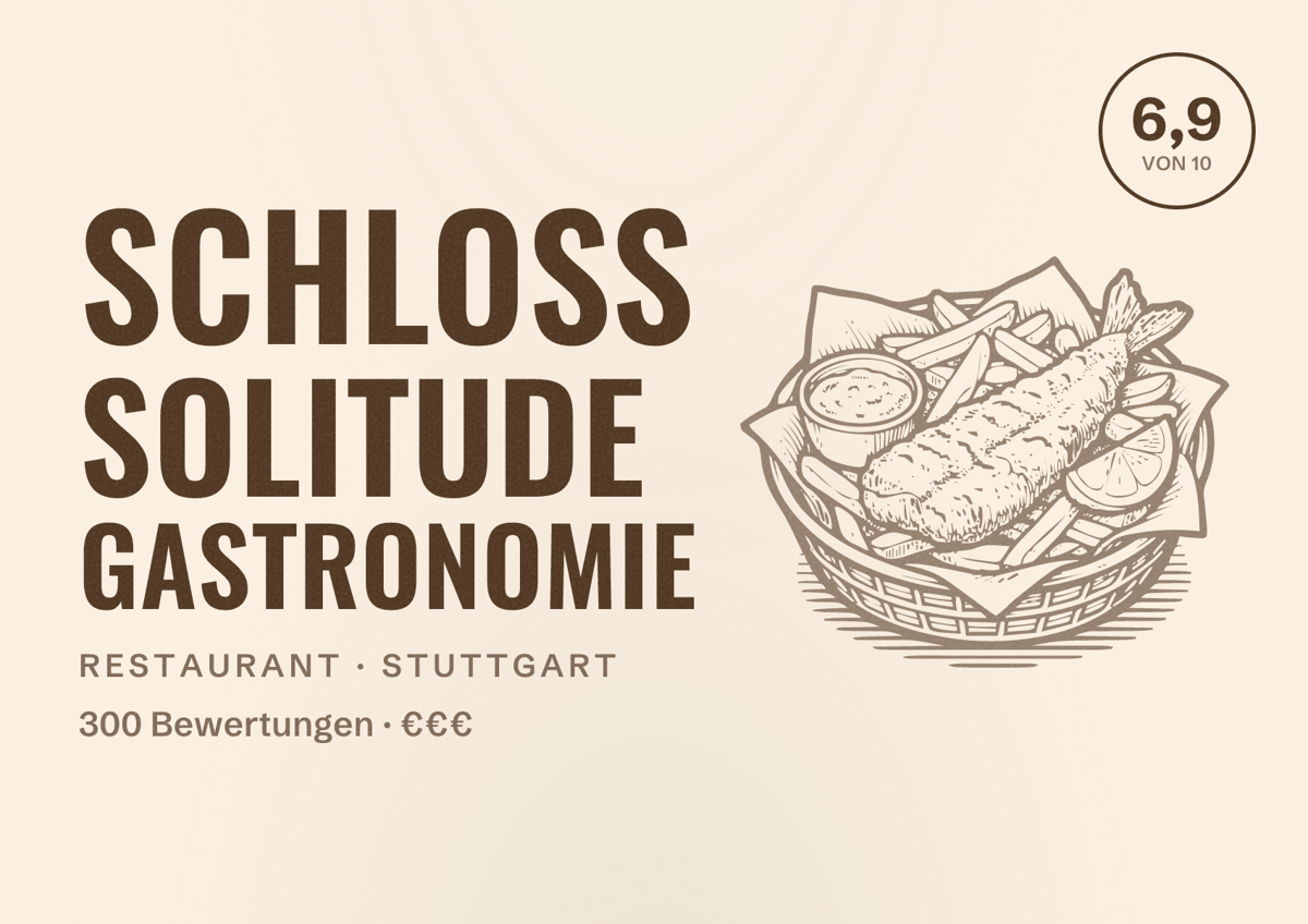 Illustriertes Poster von Schloss Solitude Gastronomie, Restaurant in Stuttgart: Bewertung 6,9 von 10 aus 300 Bewertungen, Preisniveau €€€