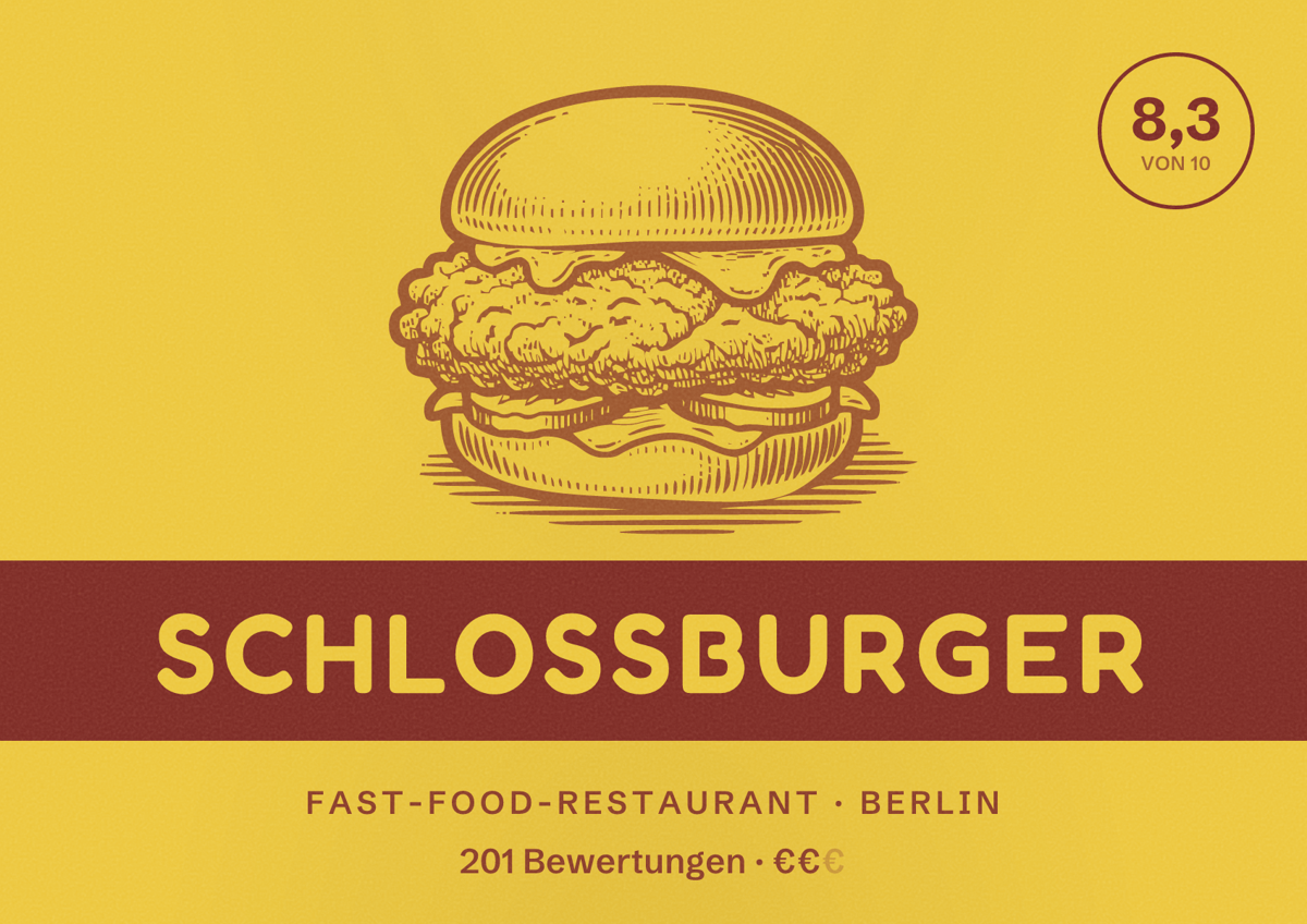 Illustriertes Poster von Schlossburger, Fast-Food-Restaurant in Berlin: Bewertung 8,3 von 10 aus 201 Bewertungen, Preisniveau €€