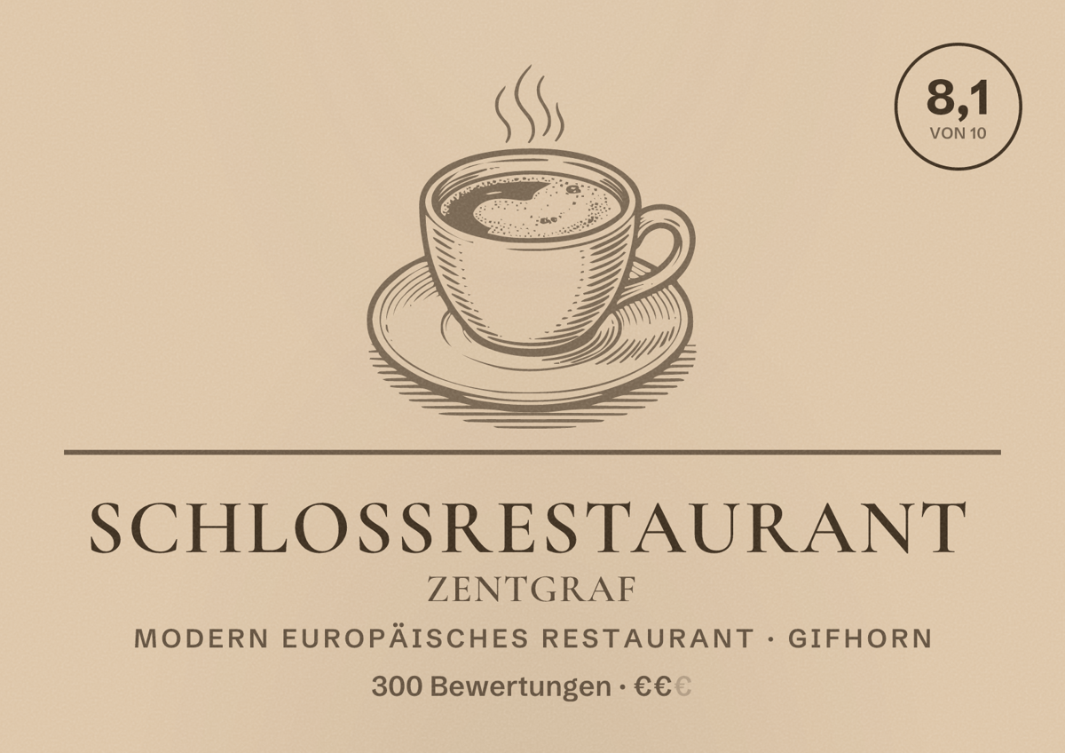 Illustriertes Poster von Schlossrestaurant Zentgraf, Modern europäisches Restaurant in Gifhorn: Bewertung 8,1 von 10 aus 300 Bewertungen, Preisniveau €€