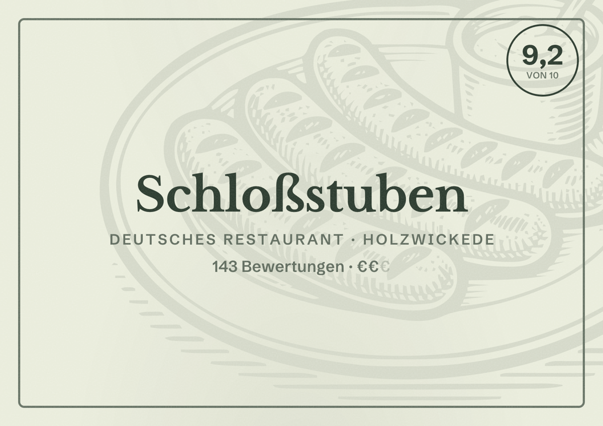 Illustriertes Poster von Schloßstuben, Deutsches Restaurant in Holzwickede: Bewertung 9,2 von 10 aus 143 Bewertungen, Preisniveau €€
