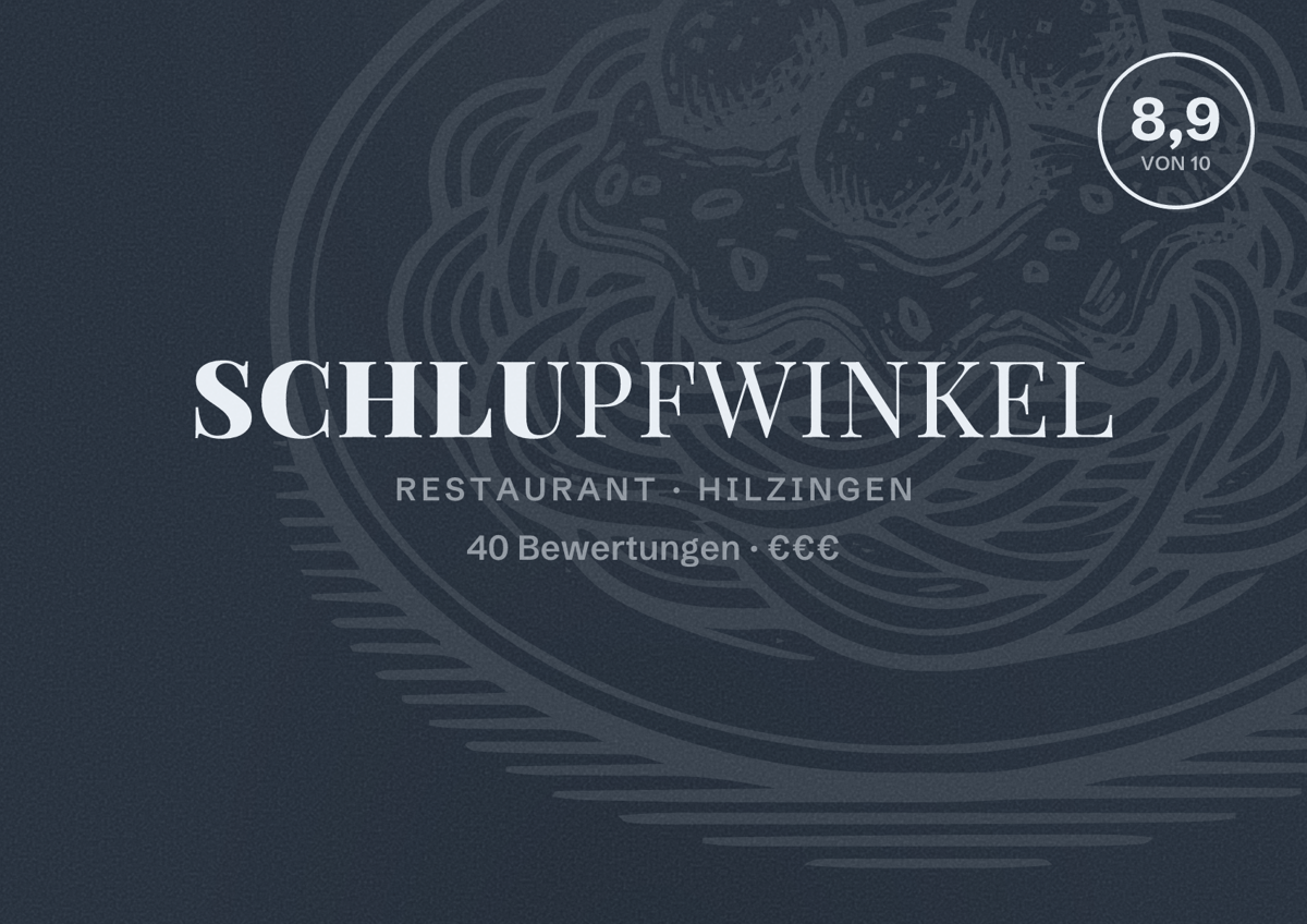Illustriertes Poster von Schlupfwinkel, Restaurant in Hilzingen: Bewertung 8,9 von 10 aus 40 Bewertungen, Preisniveau €€€