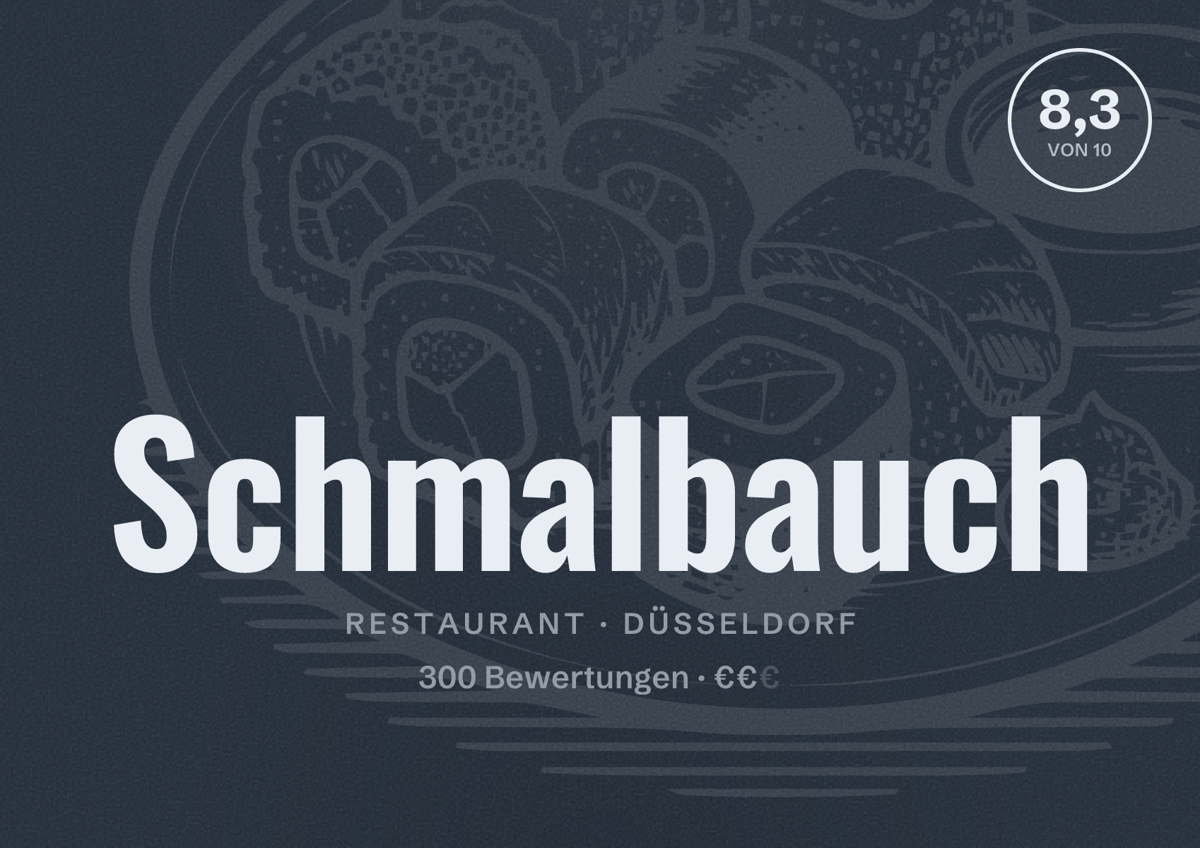 Illustriertes Poster von Schmalbauch, Restaurant in Düsseldorf: Bewertung 8,3 von 10 aus 300 Bewertungen, Preisniveau €€