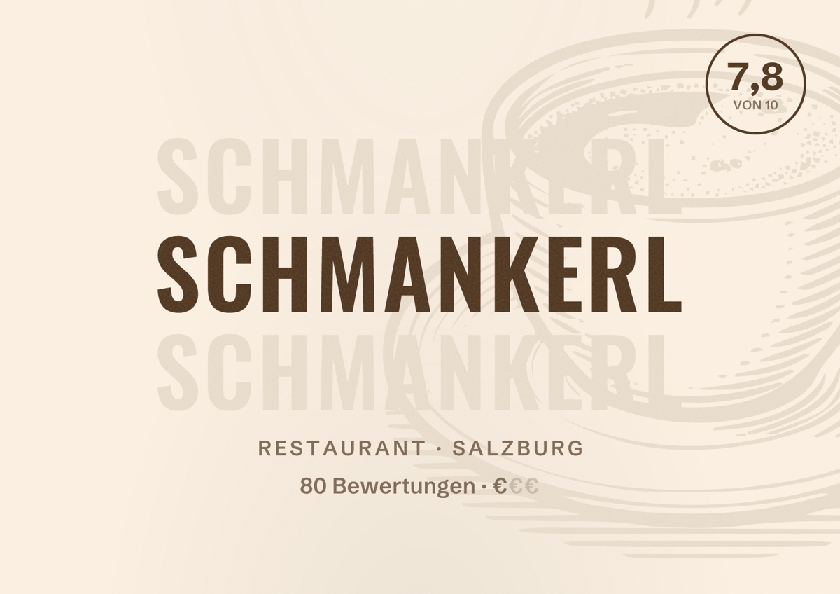 Illustriertes Poster von Schmankerl, Restaurant in Salzburg: Bewertung 7,8 von 10 aus 80 Bewertungen, Preisniveau €