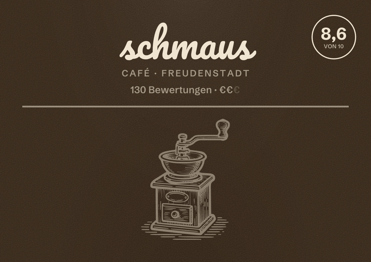 Illustriertes Poster von schmaus, Café in Freudenstadt: Bewertung 8,6 von 10 aus 130 Bewertungen, Preisniveau €€