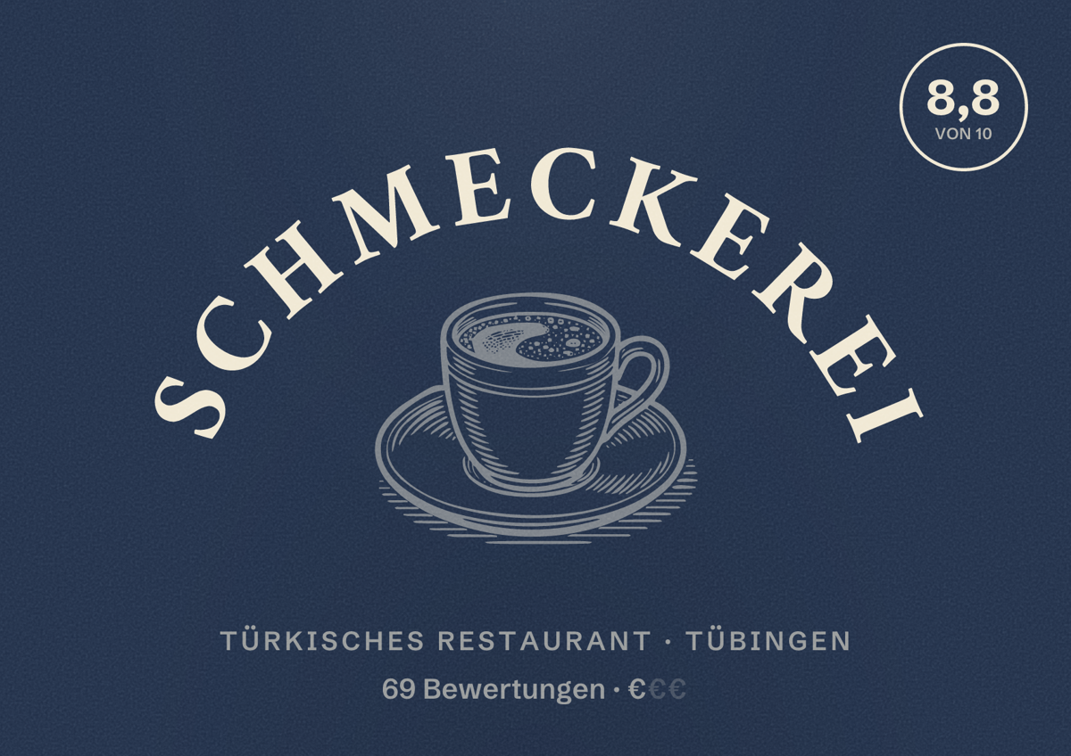 Illustriertes Poster von Schmeckerei, Türkisches Restaurant in Tübingen: Bewertung 8,8 von 10 aus 69 Bewertungen, Preisniveau €