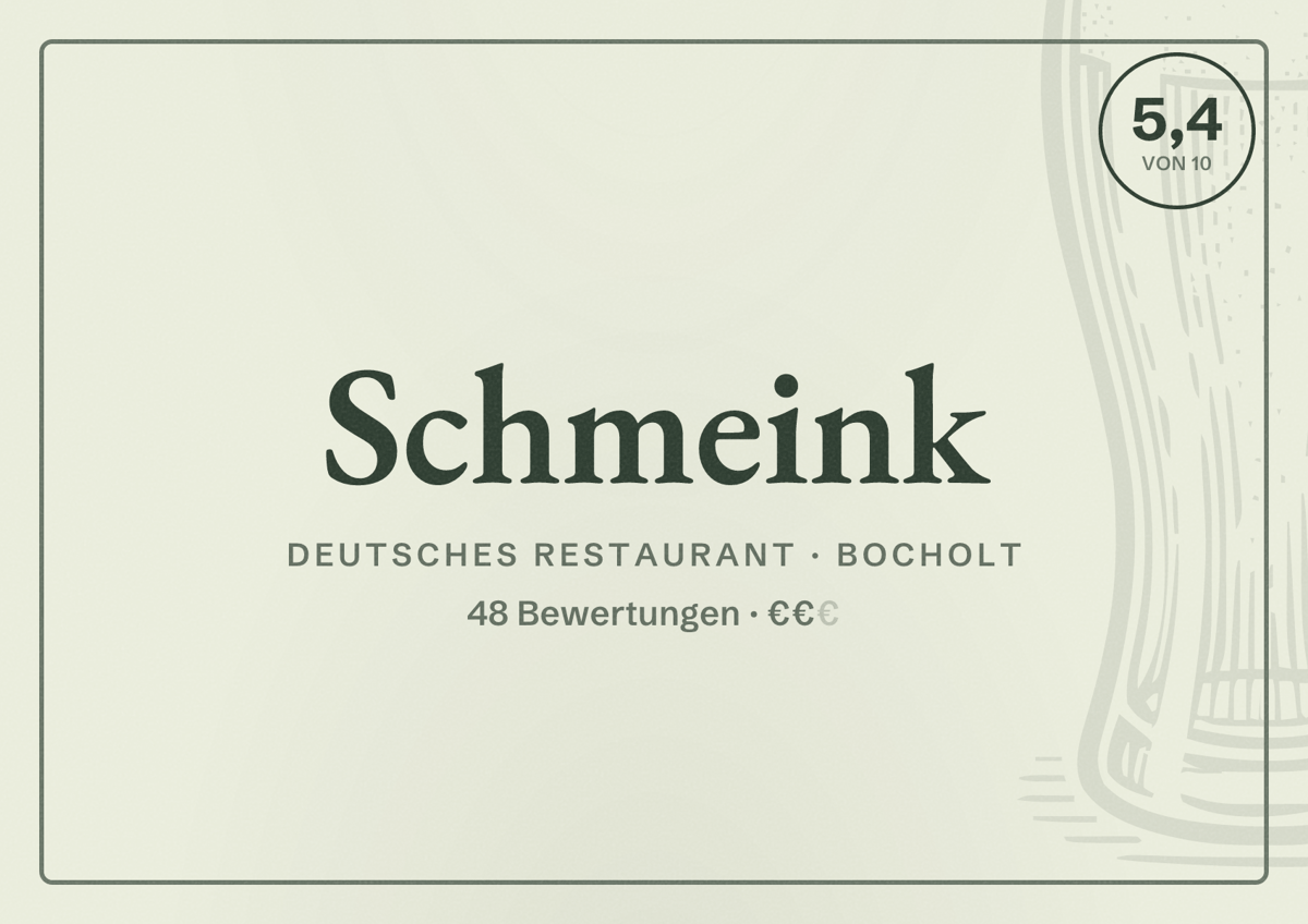 Illustriertes Poster von Schmeink, Deutsches Restaurant in Bocholt: Bewertung 5,4 von 10 aus 48 Bewertungen, Preisniveau €€