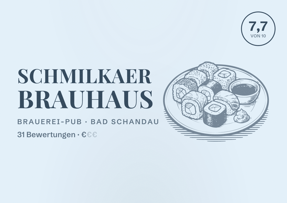 Illustriertes Poster von Schmilkaer Brauhaus, Brauerei-Pub in Bad Schandau: Bewertung 7,7 von 10 aus 31 Bewertungen, Preisniveau €