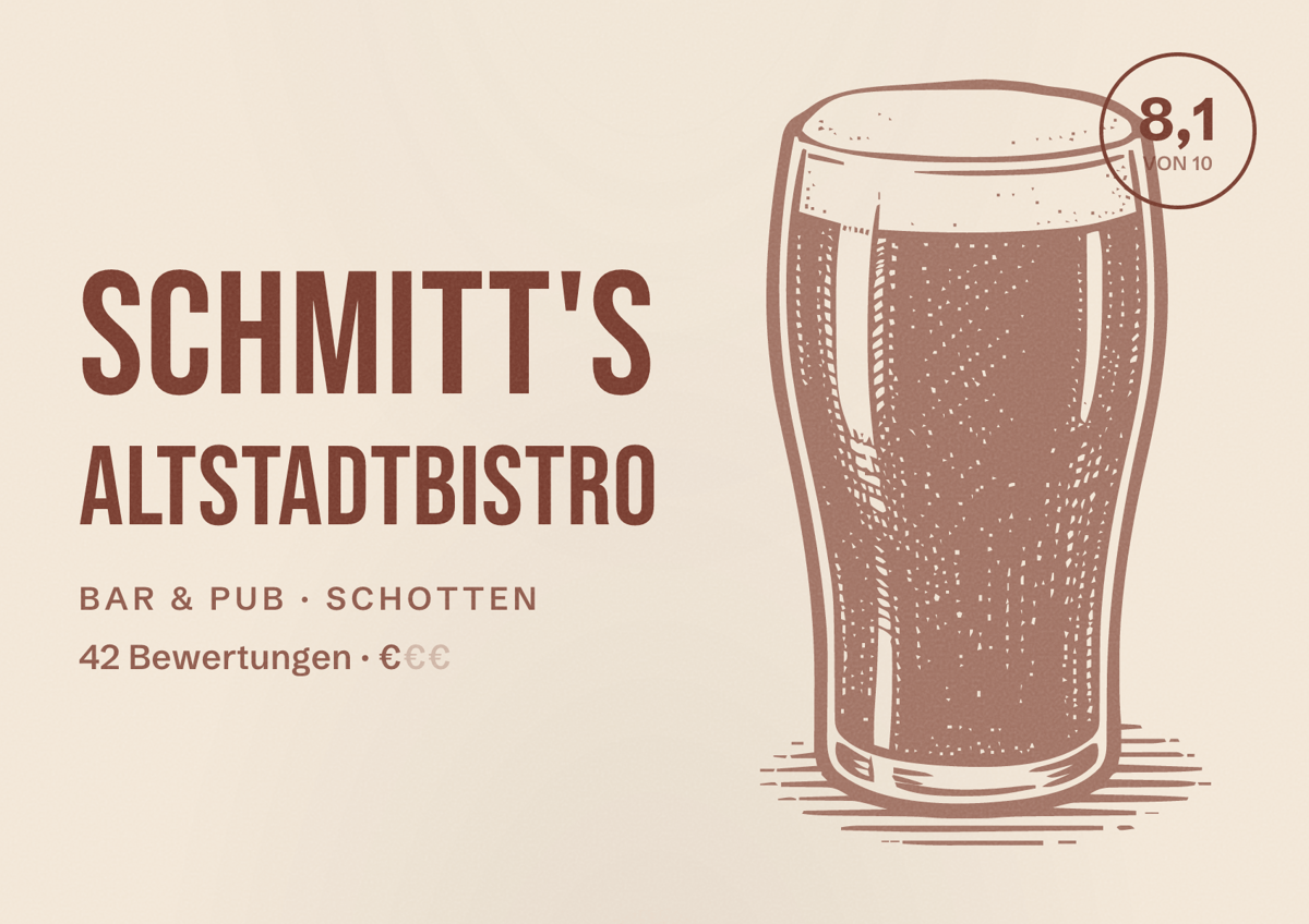 Illustriertes Poster von SCHMITT'S ALTSTADTBISTRO, Bar & Pub in Schotten: Bewertung 8,1 von 10 aus 42 Bewertungen, Preisniveau €