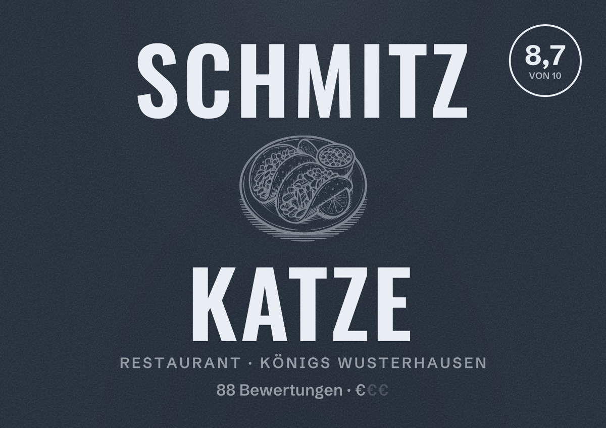 Illustriertes Poster von Schmitz Katze, Restaurant in Königs Wusterhausen: Bewertung 8,7 von 10 aus 88 Bewertungen, Preisniveau €