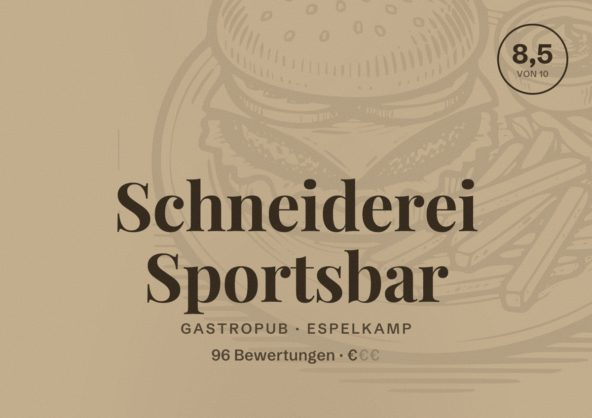 Illustriertes Poster von Schneiderei Sportsbar, Gastropub in Espelkamp: Bewertung 8,5 von 10 aus 96 Bewertungen, Preisniveau €