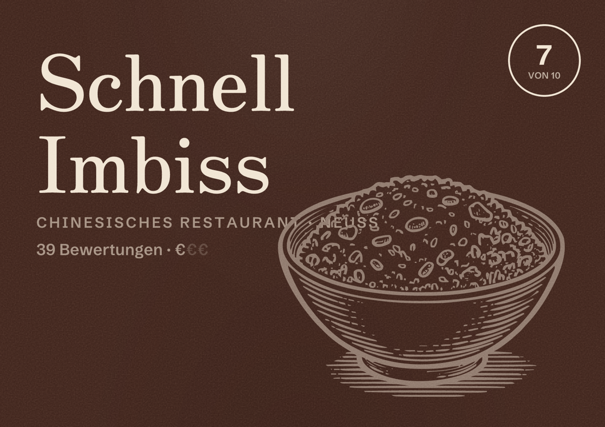 Illustriertes Poster von Schnell Imbiss, Chinesisches Restaurant in Neuss: Bewertung 7 von 10 aus 39 Bewertungen, Preisniveau €