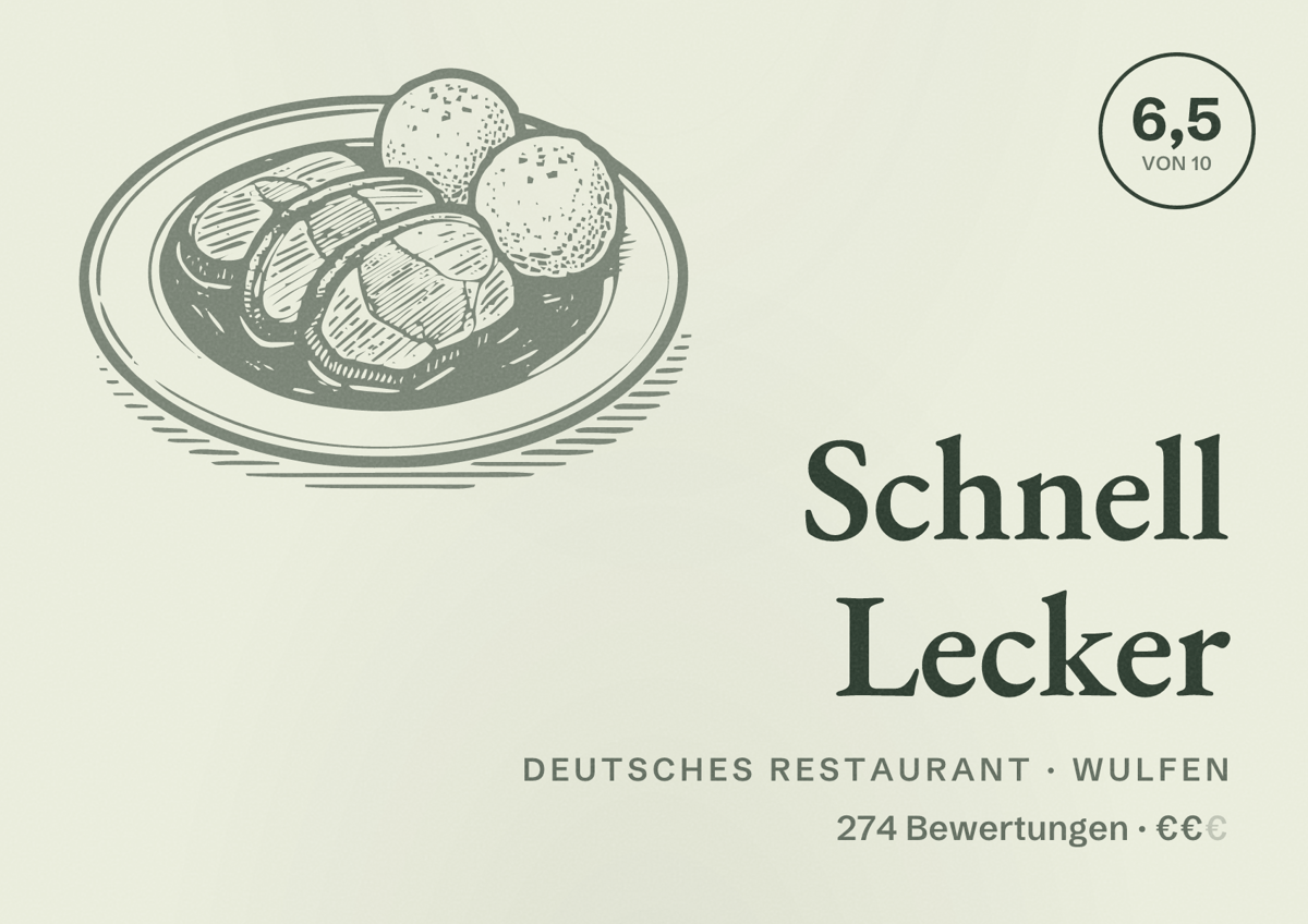 Illustriertes Poster von Schnell Lecker, Deutsches Restaurant in Wulfen: Bewertung 6,5 von 10 aus 274 Bewertungen, Preisniveau €€