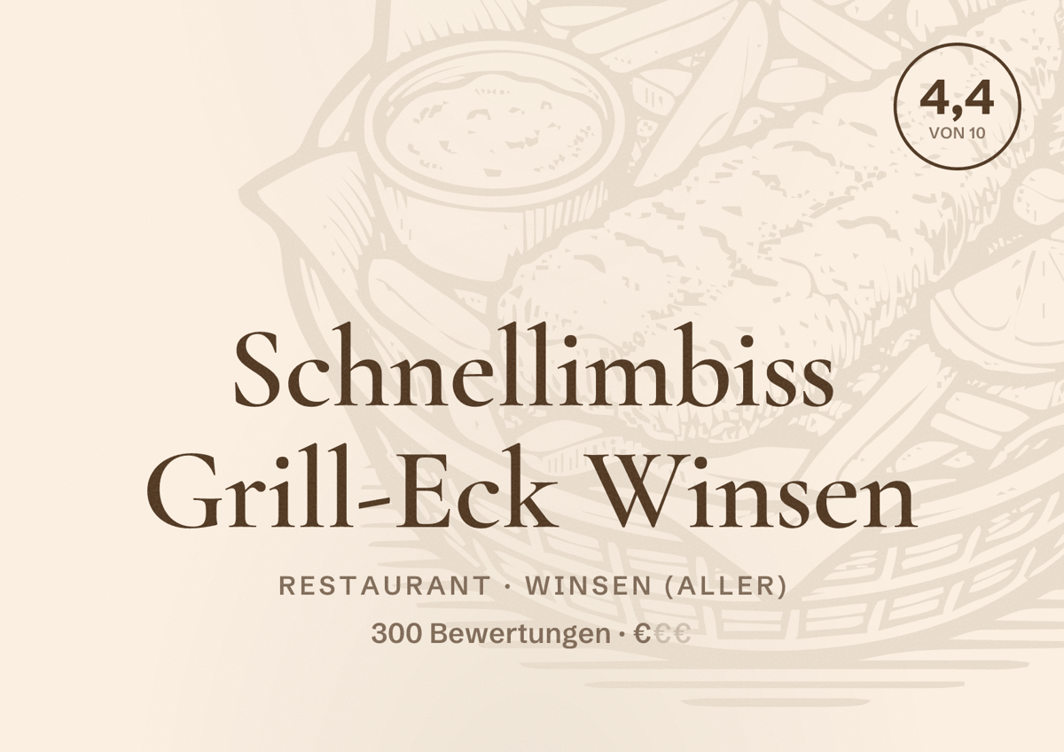 Illustriertes Poster von Schnellimbiss Grill-Eck Winsen, Restaurant in Winsen (Aller): Bewertung 4,4 von 10 aus 300 Bewertungen, Preisniveau €