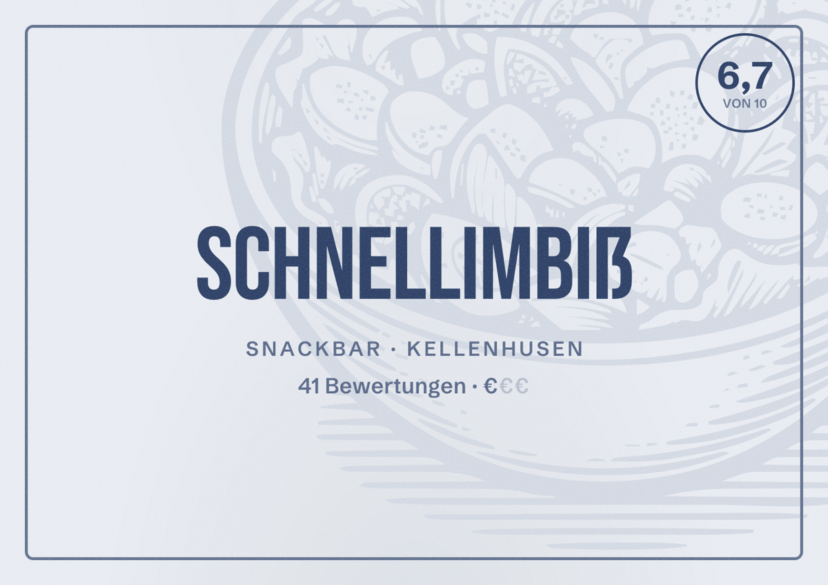 Illustriertes Poster von Schnellimbiß, Snackbar in Kellenhusen: Bewertung 6,7 von 10 aus 41 Bewertungen, Preisniveau €