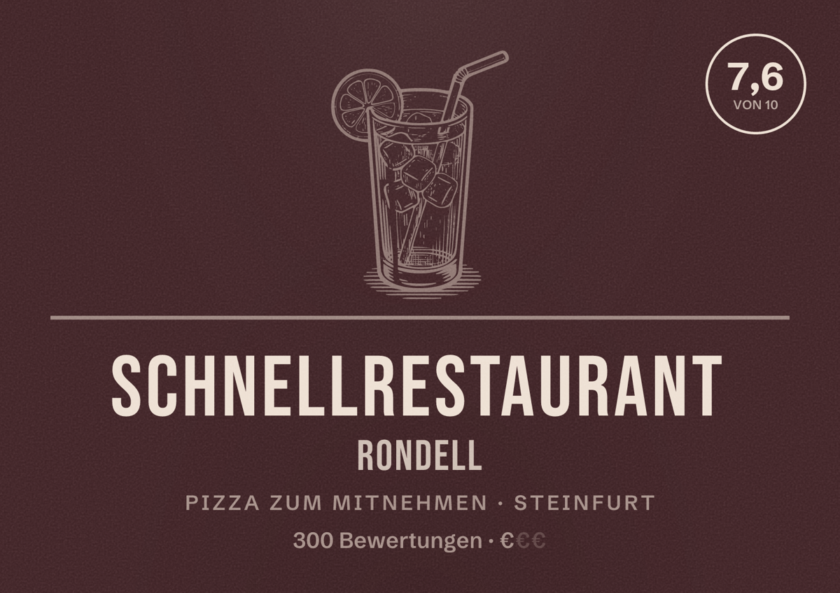 Illustriertes Poster von Schnellrestaurant Rondell, Pizza zum Mitnehmen in Steinfurt: Bewertung 7,6 von 10 aus 300 Bewertungen, Preisniveau €