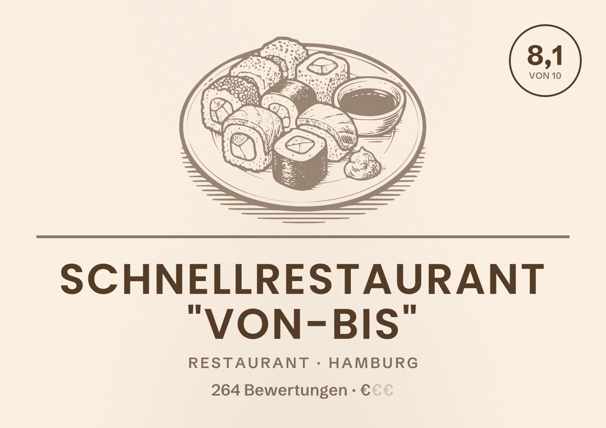 Illustriertes Poster von Schnellrestaurant "von-bis", Restaurant in Hamburg: Bewertung 8,1 von 10 aus 264 Bewertungen, Preisniveau €