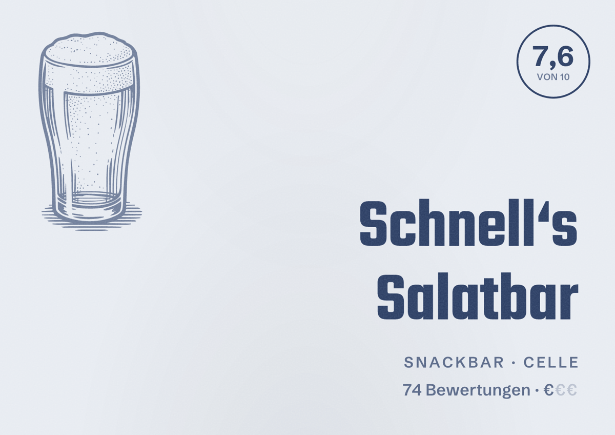 Illustriertes Poster von Schnell‘s Salatbar, Snackbar in Celle: Bewertung 7,6 von 10 aus 74 Bewertungen, Preisniveau €