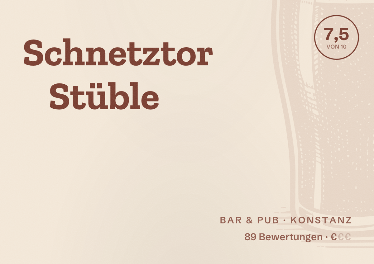 Illustriertes Poster von Schnetztor Stüble, Bar & Pub in Konstanz: Bewertung 7,5 von 10 aus 89 Bewertungen, Preisniveau €