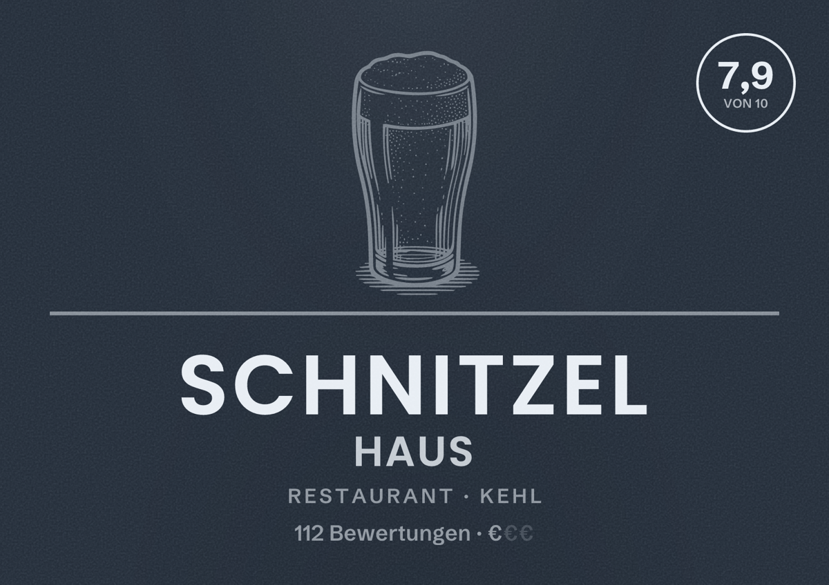 Illustriertes Poster von Schnitzel Haus, Restaurant in Kehl: Bewertung 7,9 von 10 aus 112 Bewertungen, Preisniveau €