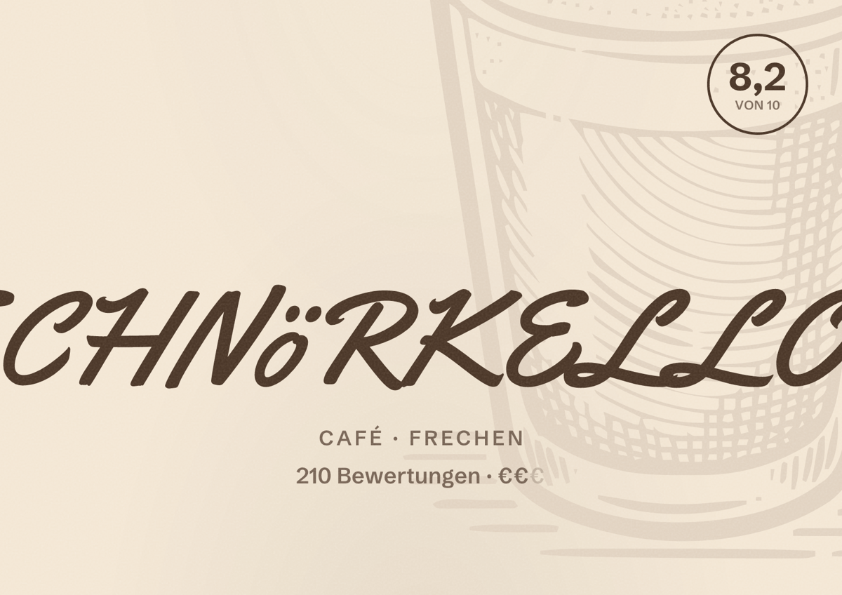 Illustriertes Poster von SCHNöRKELLOS, Café in Frechen: Bewertung 8,2 von 10 aus 210 Bewertungen, Preisniveau €€