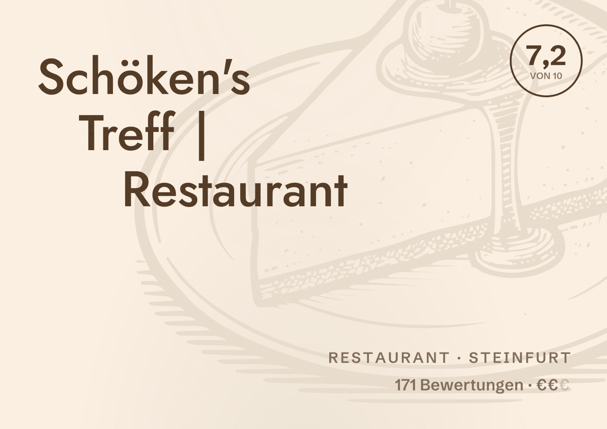 Illustriertes Poster von Schöken's Treff | Restaurant, Restaurant in Steinfurt: Bewertung 7,2 von 10 aus 171 Bewertungen, Preisniveau €€