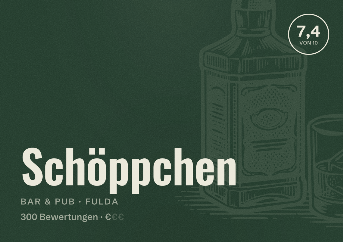 Illustriertes Poster von Schöppchen, Bar & Pub in Fulda: Bewertung 7,4 von 10 aus 300 Bewertungen, Preisniveau €