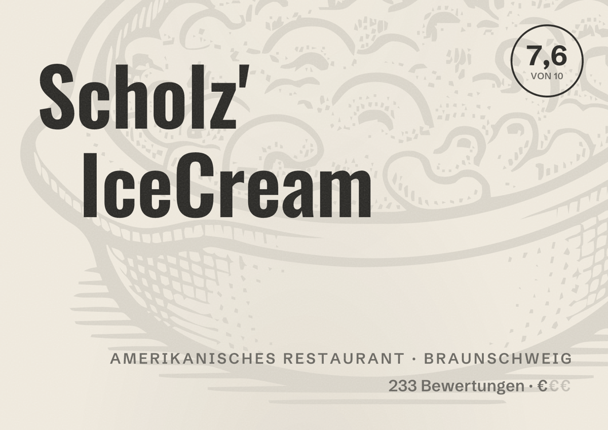 Illustriertes Poster von Scholz' IceCream, Amerikanisches Restaurant in Braunschweig: Bewertung 7,6 von 10 aus 233 Bewertungen, Preisniveau €