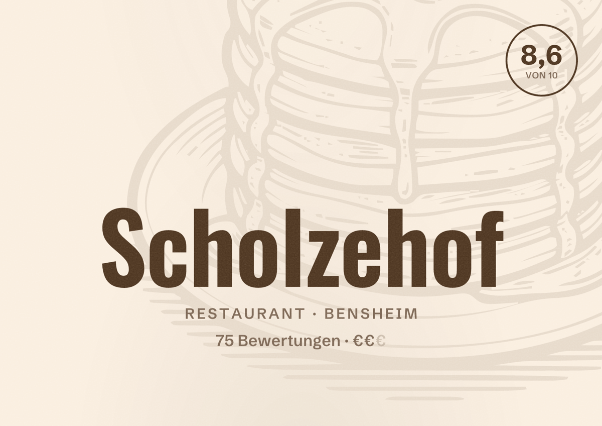 Illustriertes Poster von Scholzehof, Restaurant in Bensheim: Bewertung 8,6 von 10 aus 75 Bewertungen, Preisniveau €€