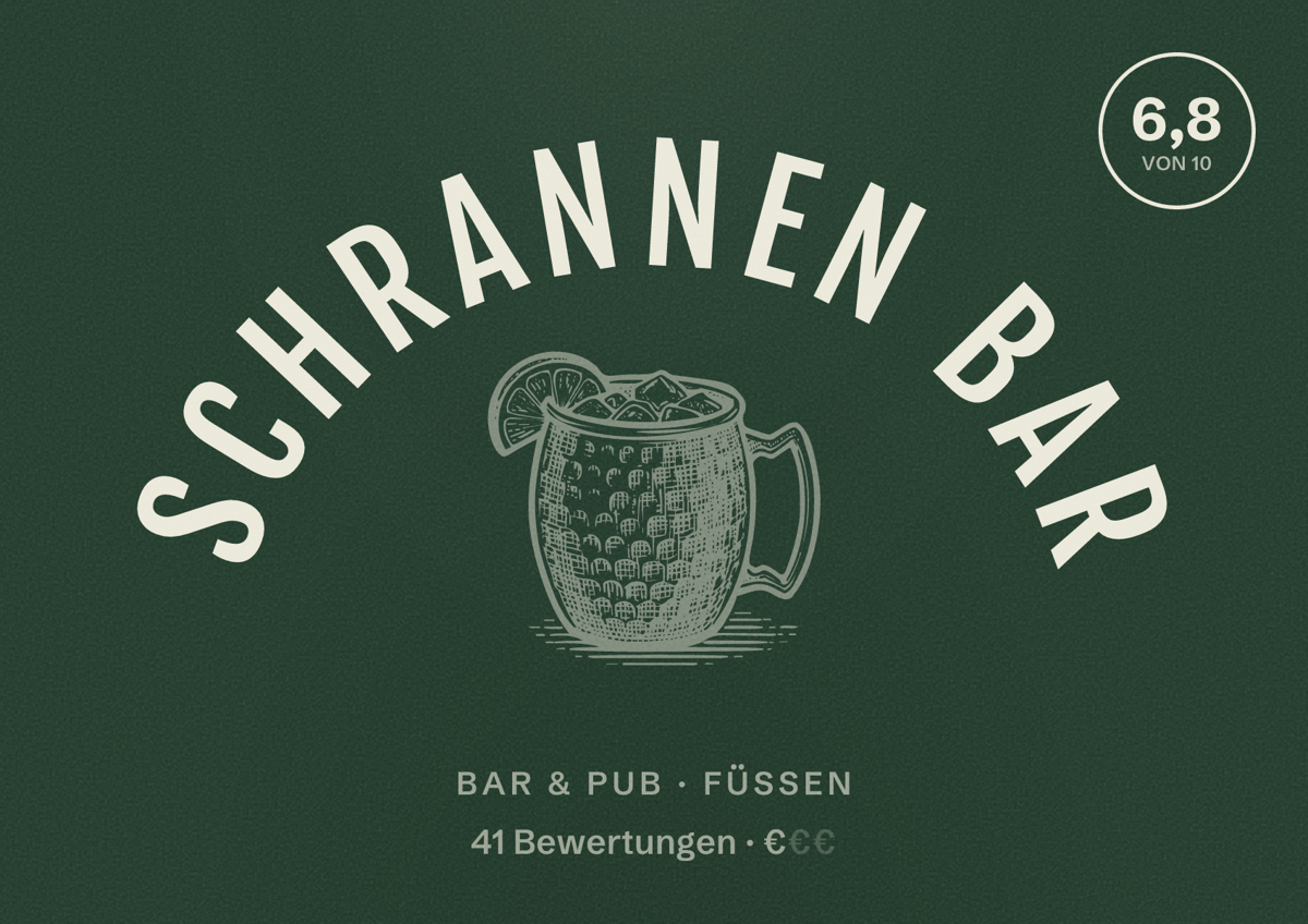 Illustriertes Poster von SCHRANNEN BAR, Bar & Pub in Füssen: Bewertung 6,8 von 10 aus 41 Bewertungen, Preisniveau €