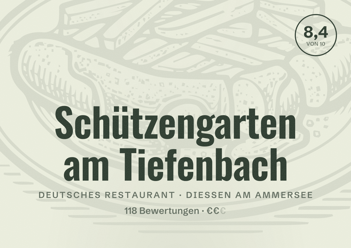 Illustriertes Poster von Schützengarten am Tiefenbach, Deutsches Restaurant in Dießen am Ammersee: Bewertung 8,4 von 10 aus 118 Bewertungen, Preisniveau €€
