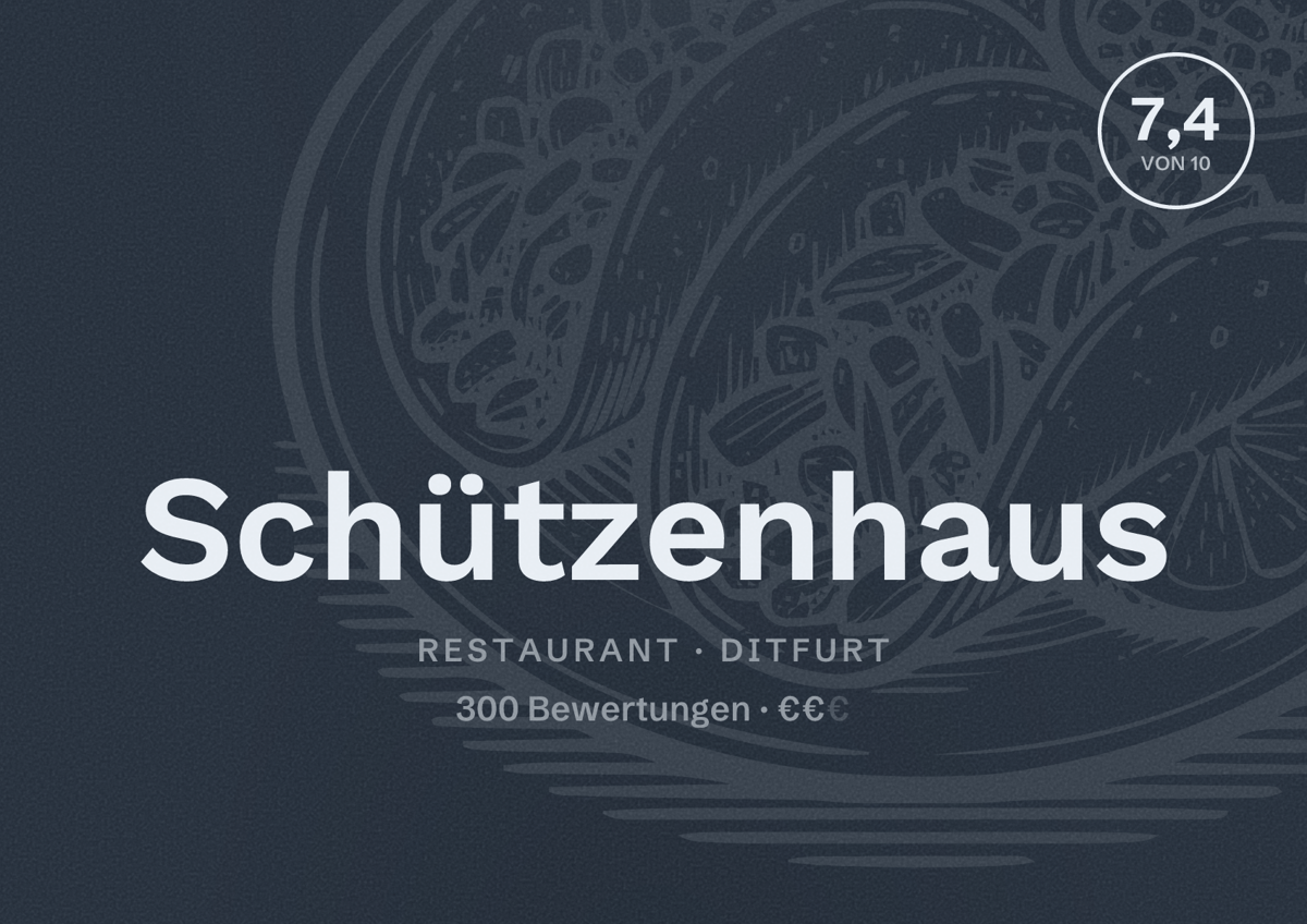 Illustriertes Poster von Schützenhaus, Restaurant in Ditfurt: Bewertung 7,4 von 10 aus 300 Bewertungen, Preisniveau €€