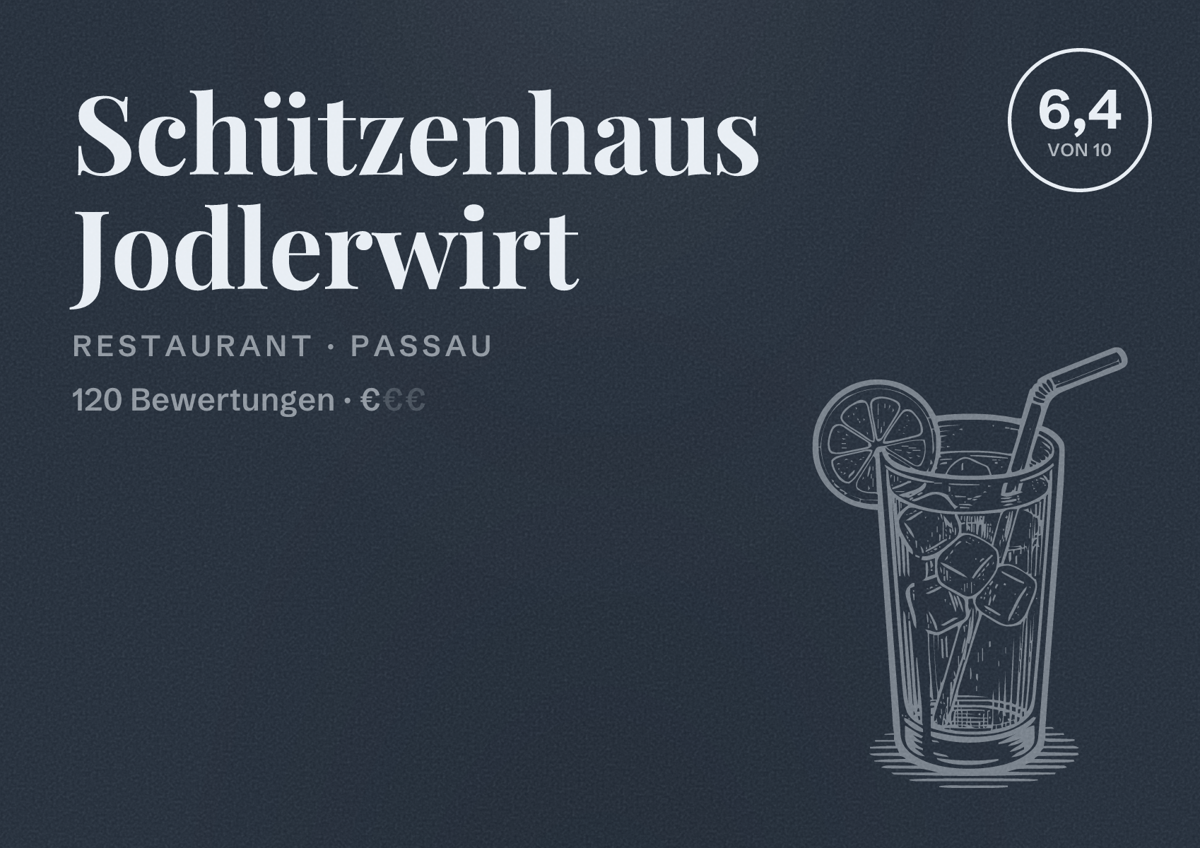 Illustriertes Poster von Schützenhaus Jodlerwirt, Restaurant in Passau: Bewertung 6,4 von 10 aus 120 Bewertungen, Preisniveau €