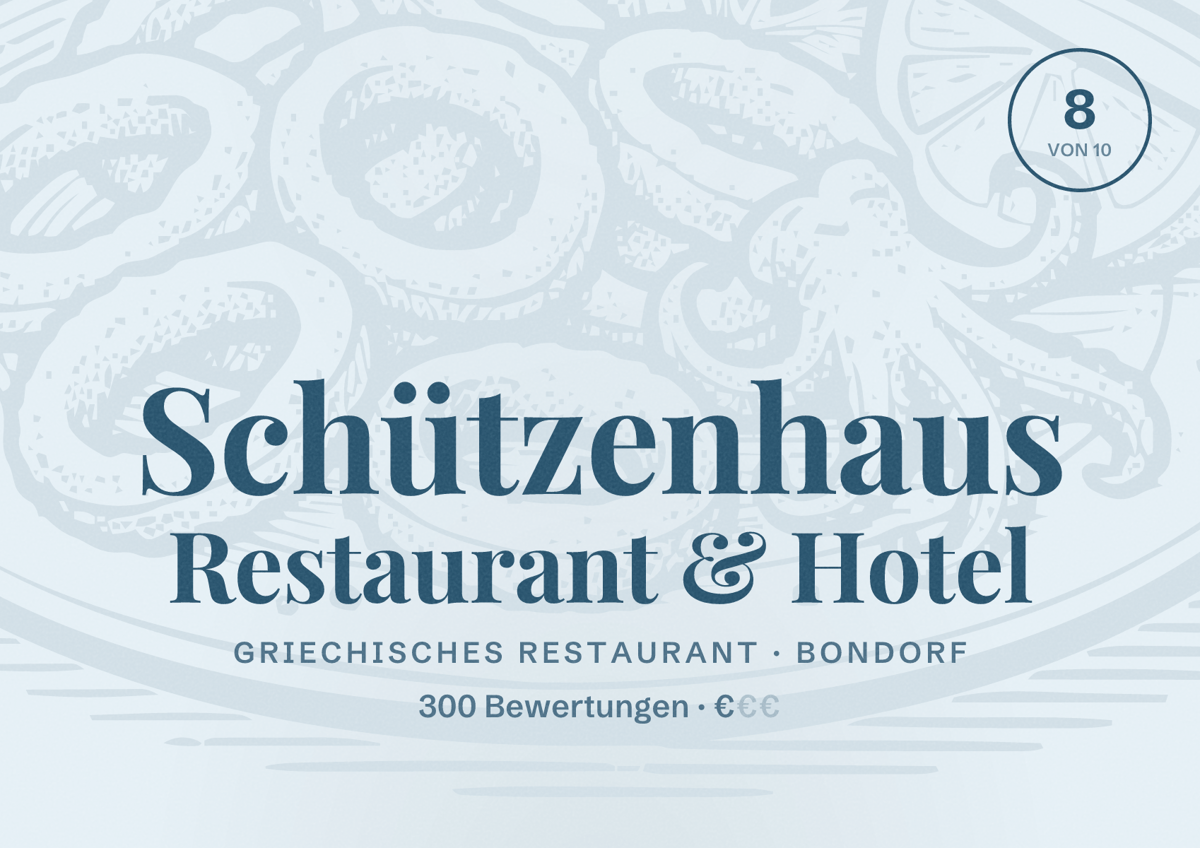 Illustriertes Poster von Schützenhaus Restaurant & Hotel, Griechisches Restaurant in Bondorf: Bewertung 8 von 10 aus 300 Bewertungen, Preisniveau €