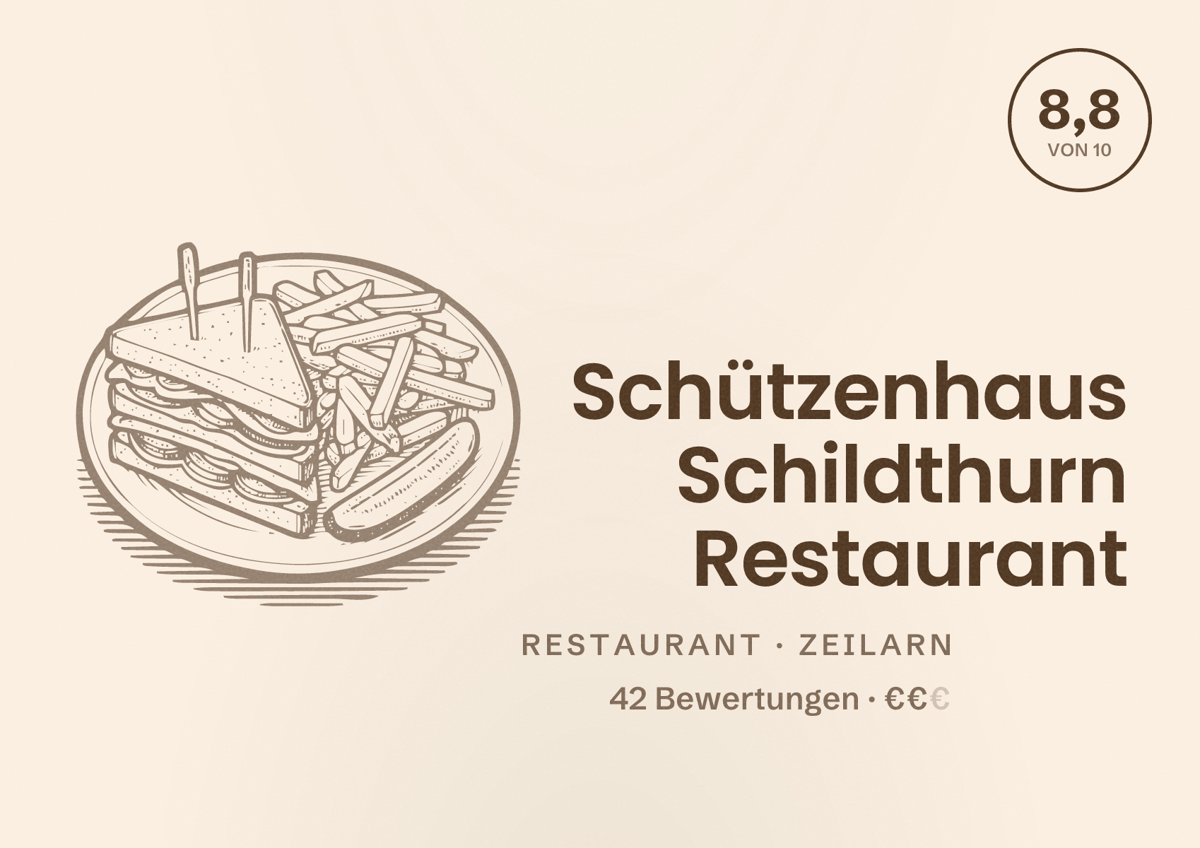 Illustriertes Poster von Schützenhaus Schildthurn Restaurant, Restaurant in Zeilarn: Bewertung 8,8 von 10 aus 42 Bewertungen, Preisniveau €€